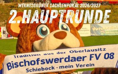 Wernesgrüner Sachsenpokal - 2. Hauptrunde